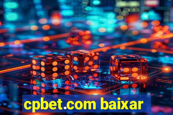 cpbet.com baixar